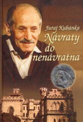 kniha Návraty do nenávratna, Perfekt 2005