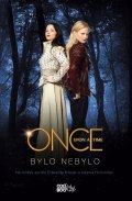 kniha Once Upon a Time - Bylo nebylo, CooBoo 2014