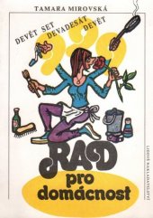 kniha 999 rad pro domácnost, Lidové nakladatelství 1991