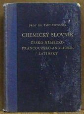 kniha Chemický slovník česko-německo-francouzsko-anglicko-latinský, Česká společnost chemická 1941