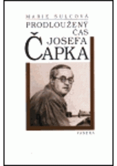 kniha Prodloužený čas Josefa Čapka, Paseka 2000