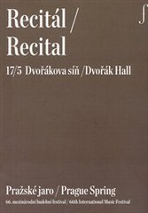 kniha Recitál 17/5 = Recital 17/5 : Dvořáková síň : Pražské jaro : 66. mezinárodní hudební festival, Pražské jaro