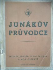 kniha Junákův průvodce, Slezská zemská junácká rada 1946