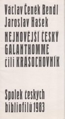 kniha Nejnovější český galanthomme čili Krásochovník, Památník národního písemnictví 1983