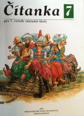 kniha Čítanka 7 literární výchova pro 7. ročník základní školy a pro odpovídající ročník víceletých gymnázií, SPN 1997