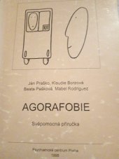 kniha Agorafobie svépomocná příručka, Psychiatrické centrum 1998