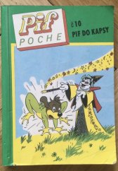 kniha Pif do kapsy = Č. 10, - Říše pohádek - Pif Poche., Grafit 1994