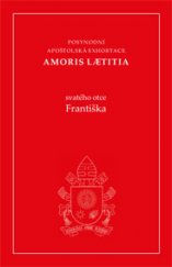kniha Radost z lásky (Amoris laetitia) O lásce v rodině, Paulínky 2016