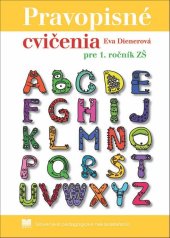 kniha Pravopisné cvičenia pre 1. ročník ZŠ, Slovenské pedagogické nakladateľstvo 2019