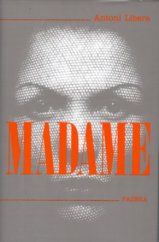 kniha Madame, Paseka 2005