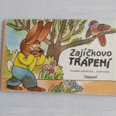 kniha Zajíčkovo trápení, Panorama 1989