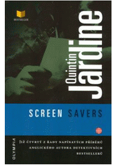 kniha Screen savers, Olympia 2005