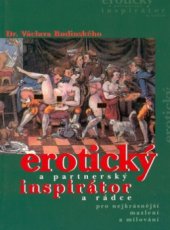 kniha Dr. Václava Budinského erotický a partnerský inspirátor a rádce pro nejkrásnější mazlení a milování, Filip Trend 1999