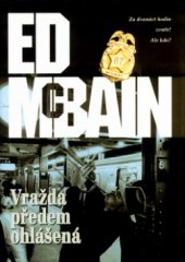 kniha Vražda předem ohlášená román z 87. revíru, BB/art 2003