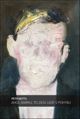 kniha Ahoj, Marku, to jsou ledy v pohybu, Volvox Globator 2024