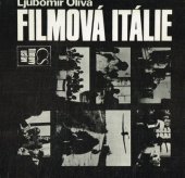 kniha Filmová Itálie, Československý filmový ústav 1987