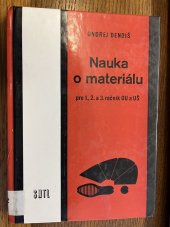 kniha Nauka o materiálu pro 1., 2. a 3. ročník odborných učilišť a učňovských škol, SNTL 1976