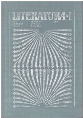 kniha Literatura pro 1. ročník středních škol přehled vývoje a směrů, SPN 1985