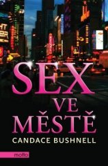 kniha Sex ve městě, Motto 2016