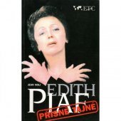 kniha Edith Piaf přísně tajné, ETC 1996