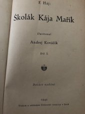kniha Školák Kája Mařík Díl I., Občanská tiskárna 1942