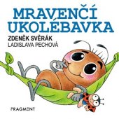 kniha Mravenčí ukolébavka, Fragment 2019