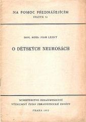 kniha O dětských neurosách, Výzkumný ústav zdravot. osvěty 1955