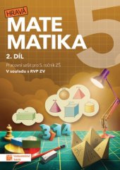 kniha Hravá matematika 5 2. díl Pracovní sešit pro 5. ročník ZŠ, Taktik 2025