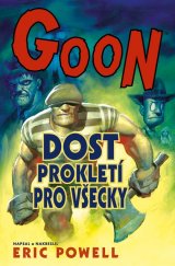 kniha Goon 8. - Dost prokletí pro všecky, Comics Centrum 2018