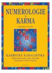 kniha Numerologie a karma podle kabaly praktická kniha, která vám pomůže rozpoznat vlastní karmu, Fontána 2005