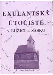kniha Exulantská útočiště v Lužici a Sasku, Kalich 2004
