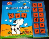 kniha Usilovná včielka Abeceda Magnetická knižka pes, Matys 2017