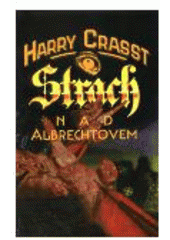 kniha Strach nad Albrechtovem, Lege artis 1993