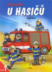 kniha Jak to chodí u hasičů, Junior 2005