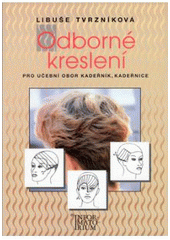 kniha Odborné kreslení pro učební obor Kadeřník, Kadeřnice, Informatorium 2001