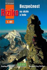 kniha Bezpečnost a riziko na skále a ledu., Freytag & Berndt 2010