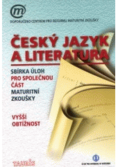 kniha Český jazyk a literatura vyšší obtížnost, Tauris 2001