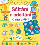 kniha Sčítání a odčítání kniha aktivit, Svojtka & Co. 2018