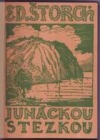 kniha Junáckou stezkou příběhy z doby železné, Dědictví Komenského 1934