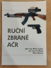 kniha Ruční zbraně AČR, Ministerstvo obrany - Avis 2007