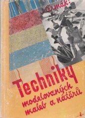 kniha Techniky modelovaných maleb a nátěrů, s.n. 1946