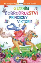 kniha O lesním dobrodružství princezny Viktorie, Sun 2024
