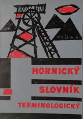 kniha Hornický slovník terminologický, SPN 1961