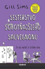 kniha Sesterstvo sobotňajšieho sauvignonu, Lindeni 2024