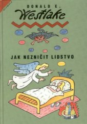 kniha Jak nezničit lidstvo, Olympia 2000