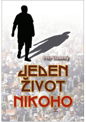 kniha Jeden život nikoho, Petrklíč 2020