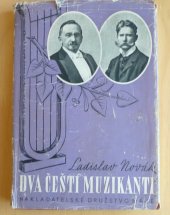 kniha Dva čeští muzikanti [Karel Kovařovic a Karel Weis], Nakladatelské družstvo Máje 1941