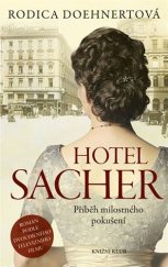 kniha Hotel Sacher Příběh jednoho pokušení, Knižní klub 2018