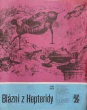 kniha Blázni z Hepteridy, Albatros 1986
