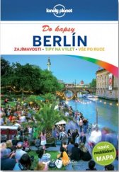 kniha Berlín do kapsy  - Lonely Planet, Svojtka & Co. 2017